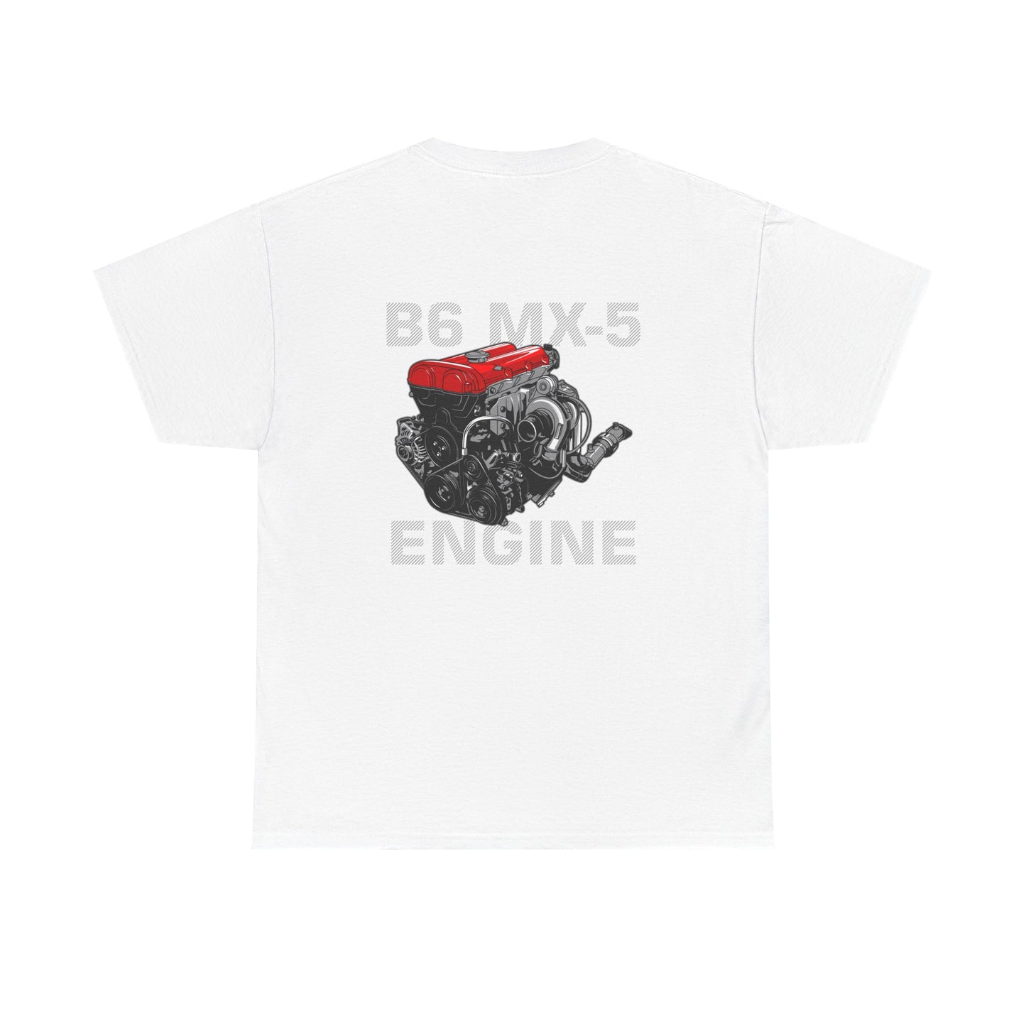B6 MX-5 Engine T-Shirt