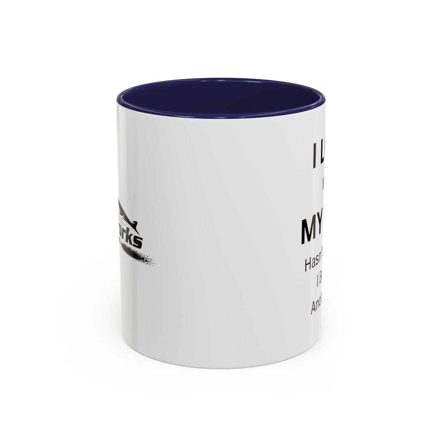 "I Love When My Wife Hasn't Noticed I Bought Another Car" Humorous Tea Mug