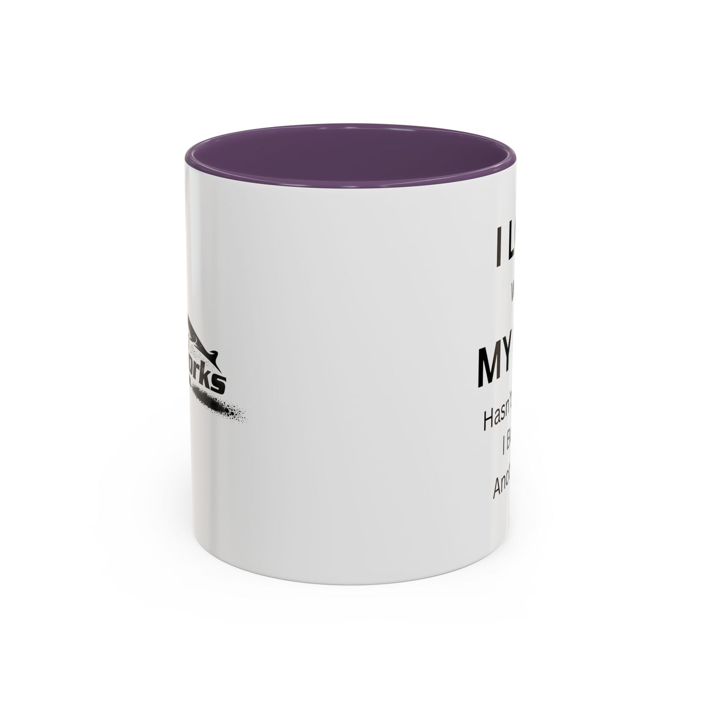 "I Love When My Wife Hasn't Noticed I Bought Another Car" Humorous Tea Mug