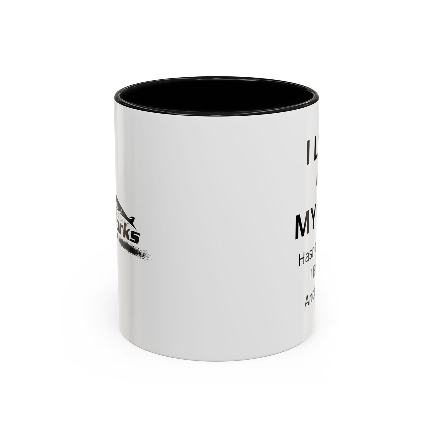 "I Love When My Wife Hasn't Noticed I Bought Another Car" Humorous Tea Mug