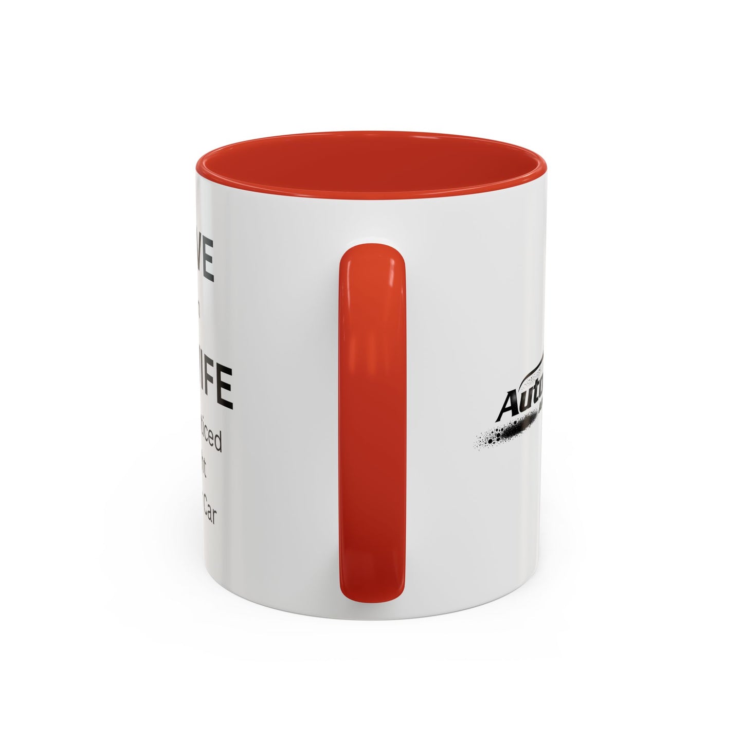 "I Love When My Wife Hasn't Noticed I Bought Another Car" Humorous Tea Mug